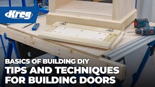 Tips And Techniques For Building Doors | Basics of Building DIY