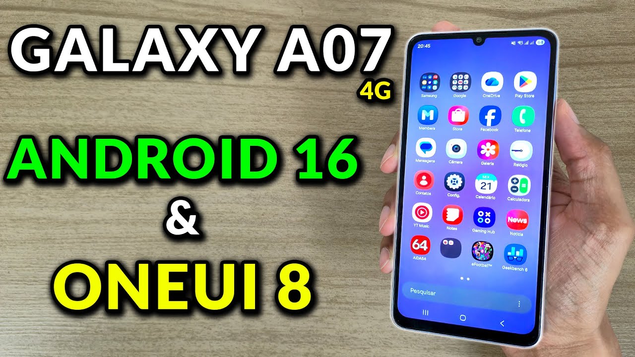 ONEUI 8 E Android 16 Chegaram ao GALAXY A07, GANHO DE DESEMPENHO EM GPU?! 👀