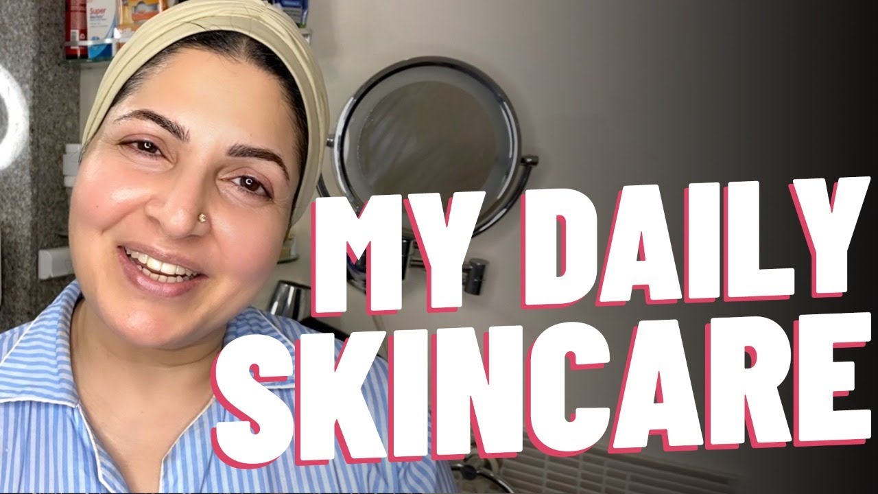 My Daily Skincare Routine Youtube