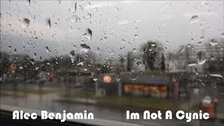 Alec Benjamin - I'm Not A Cynic (lyrics) Resimi