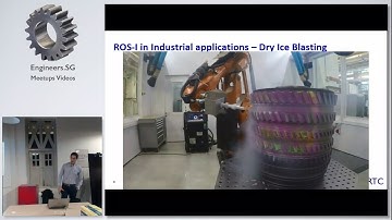 ROS-I, a game changer for industrial applications - Singapore Robot Operating System(ROS) Meetup