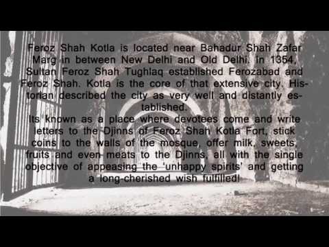 FEROZ SHAH KOTLA - CITY OF DJINNS?