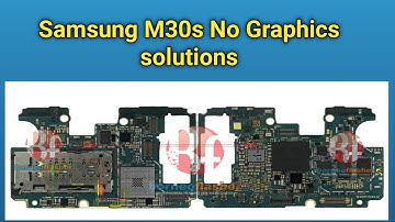 SAMSUNG M30S  NO GRAPHIC NO LIGHT SOLUTION