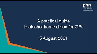 A practical guide to alcohol home detox for GPs 5 August 2021