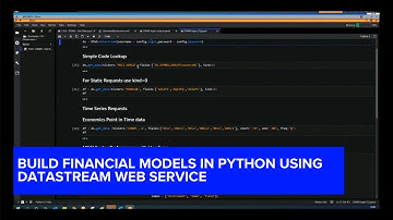 Build Financial Models in Python using Datastream Web Service