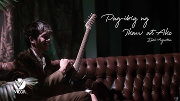 Pag-ibig ng Ikaw at Ako - Earl Agustin (Official Lyric Video)