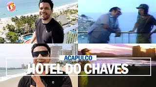 Tour Pelo Hotel Do Chaves Em Acapulco Acapulco Rufis Viaja