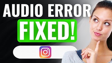 How To Fix Instagram This Song Isn