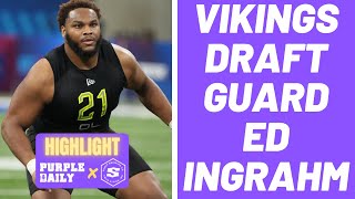 Minnesota Vikings draft Ed Ingram in round 2 of the NFL Draft