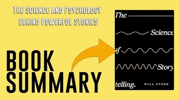 The Science of Storytelling by Will Storr Free Summary Audiobook