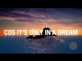 Paul van Dyk, Jessus and Adham Ashraf feat. Tricia McTeague 'Only In A Dream' (Lyrics Video)