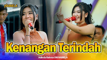 KENANGAN TERINDAH (Samsons) - Adinda Rahma - OM NABIELA Live Menturus Jombang