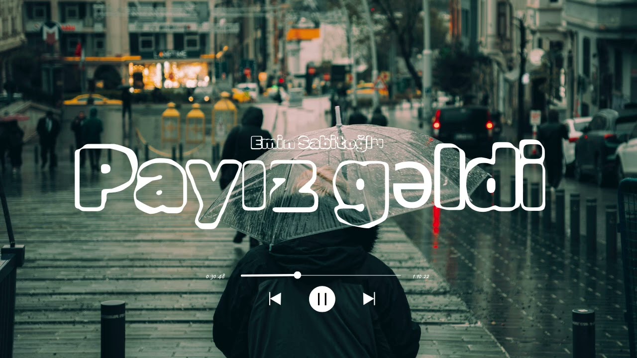 Emin Sabitoğlu – Payız Gəldi 