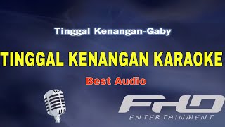 Gaby - Tinggal kenangan | Karaoke Pop Indonesia
