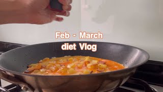 February to March DIET Vlog