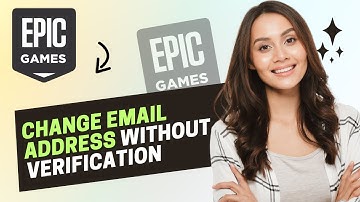 How to change Epic games email without verification (Full Guide)