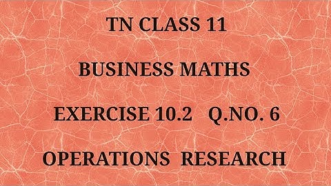 TN 11 Business maths chapter 10 exercise 10.2 question number 6