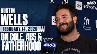 Austin Wells talks return of Yankees ace Gerrit Cole, learning new ABS system and being new father