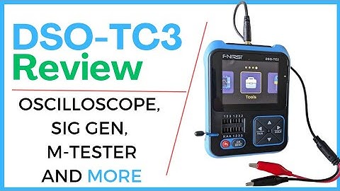 Fnirsi 3 in 1 DSO-TC3 Review | Oscilloscope, Function Generator, Component Tester, IR Decode & More