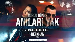 Burcu Güneş ft Defkhan & Nellie & Fredo - Kapak Olsun ( By Özdemir Remix )