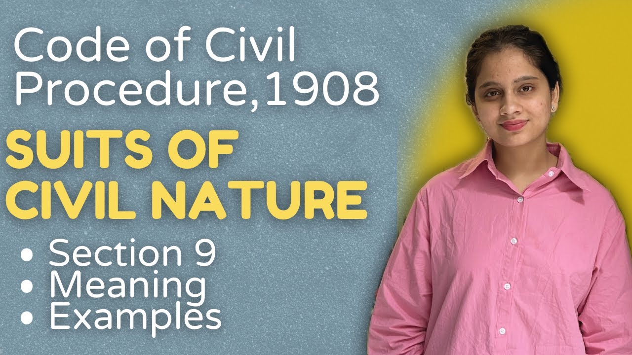 Code of Civil Procedure | Suits of Civil Nature | Section 9 - YouTube