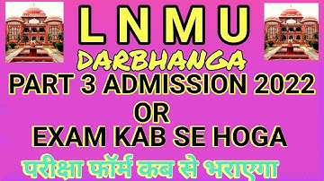 lnmu part 3 exam date 2022.lnmu part 3 exam date sheet 2022.lnmu part 3 ruting.lnmu part3 admit card