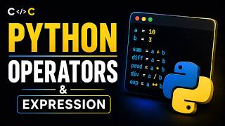 Python Operators made Simple! (Perfect Beginners' Guide)