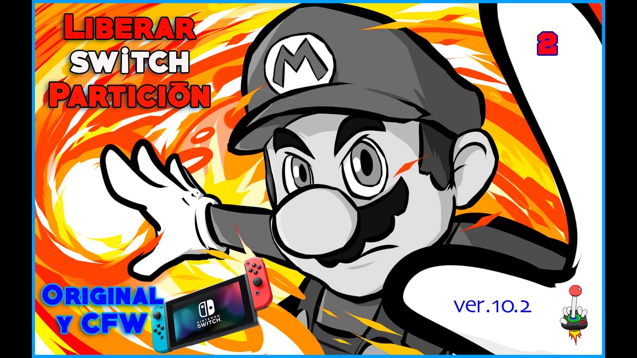 Curso 2 ❗Liberar Sw¡tch Ver.10.2, partición Hekate CFW y OFW, Respaldo NAND, EmuNAND, Instalación.
