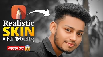 Complete Skin And Hair Retouching Tutorial With Mobile (Secret Trick) - Mazhar Pictures