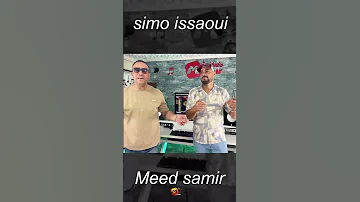 Simo Issaoui Meed Samir Sabri Maaya 2025 سيمو العيساوي محمد سمير صبري معايا 4 