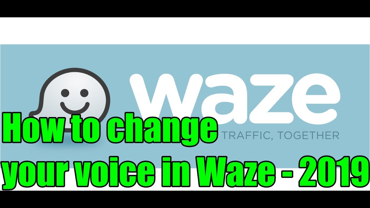 other voices for waze