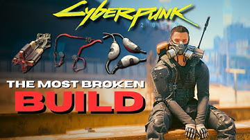 EXTREMELY Overpowered Build - Cyberpunk 2077 | Very Hard, Patch 2.3