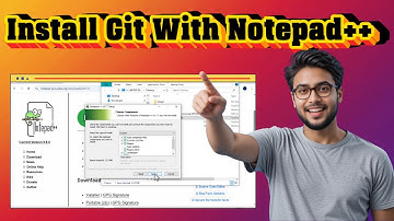 Git installeren met Notepad++ als editor | Complete installatie (2025)