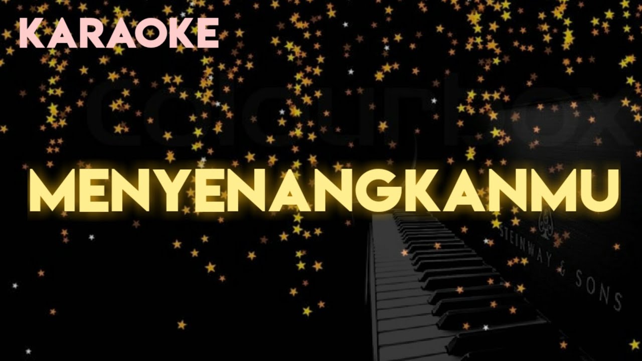 MENYENANGKANMU - Karaoke Rohani Kristen - YouTube