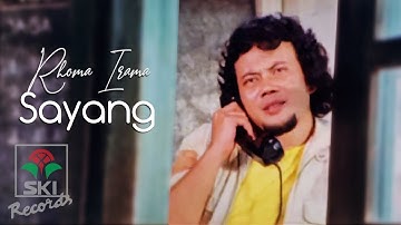 Rhoma Irama - Sayang (Official Music Video) | Ost. Melodi Cinta