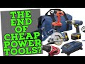 Is This the END for Entry Level Power Tools?