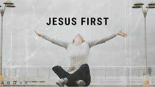 JESUS FIRST | Seek His Kingdom - Inspirational \& Motivational Video