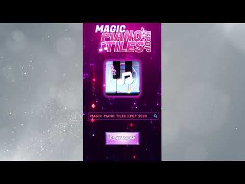 Magic Piano Tiles Kpop 2020