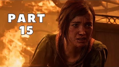 The Last Of Us Part 1 | PS5 Gameplay Walkthrough | Escape | 4K 60FPS | Part 15