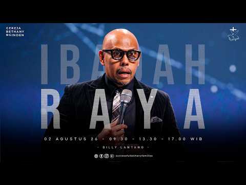 Ibadah Raya 1 | Pdt. Billy Lantang | Gereja Bethany nginden