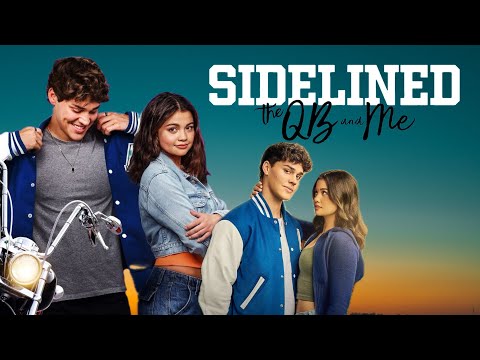Sidelined The QB And Me 2024 Romantic Drama Full Movie HD Facts Details Drew Ray Tanner Siena