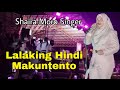 Lalaking di makuntento sa isa by shaira  queen of bangsamoro pop