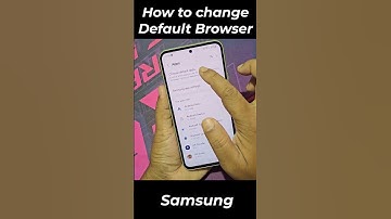 How to change default browser in samsung phone