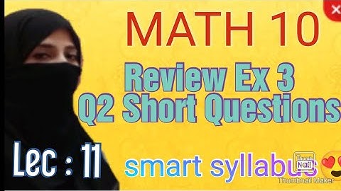 Review Exercise 3 [Q2 Short Questions] || Math Class 10 || Variations ||Unit 3 || Ocean of Knowledge