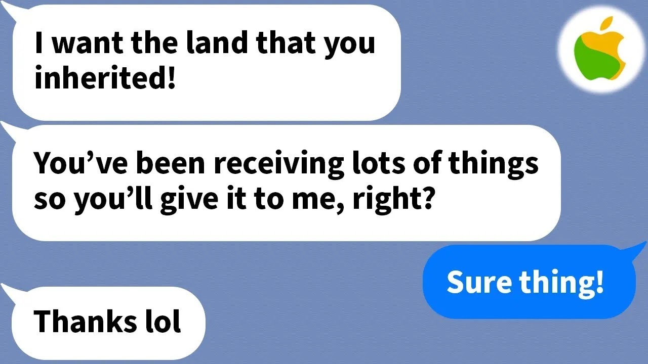 【Apple】 My sister tried to take the land I inherited