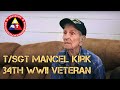 T/Sgt Mancel Kirk - G Co. 168th - July 7, 2019 Interview