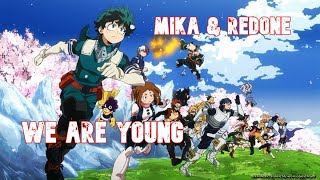 Nightcore - We are young [MIKA & RedOne]