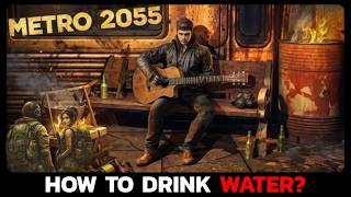 How to Drink Water in Metro 2055 (Easy Beginner Guide 2026)?