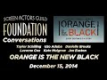 Conversations with the Cast of ORANGE IS THE NEW BLACK