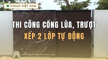 Thi Công Cổng Lùa, Trượt Xếp 2 Lớp Tự Động Đà Nẵng | ✅ Funas - Đà Nẵng